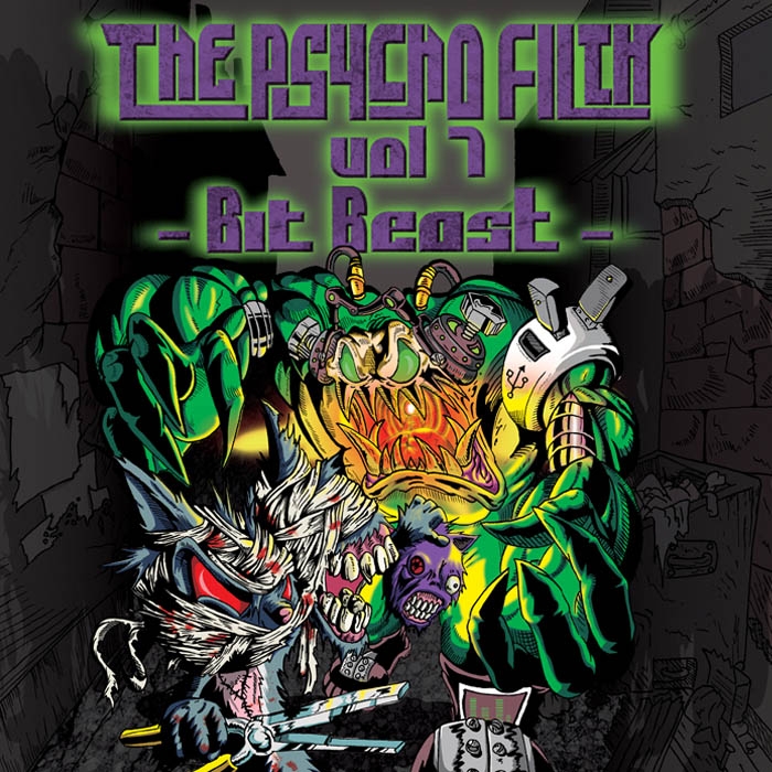 THE PSYCHO FILTH vol7 -Bit Beast-